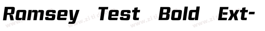 Ramsey Test Bold Ext字体转换
